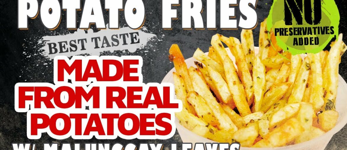 Crispy Potato Fries with Malunggay | French Fries Recipe At Home
