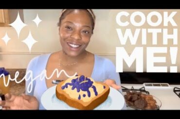 VEGAN FRENCH TOAST 😋 | COOK WITH ME | RECIPE 🙌🏽