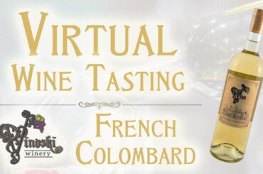 French Colombard Virtual Wine Tasting | Vinoski Winery near Pittsburgh, Pennsylvania