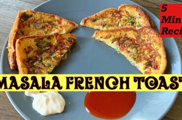 Masala French Toast | 5 Min Breakfast Recipe | Quick And Easy Breakfast | Lunch Box Ideas | 2020