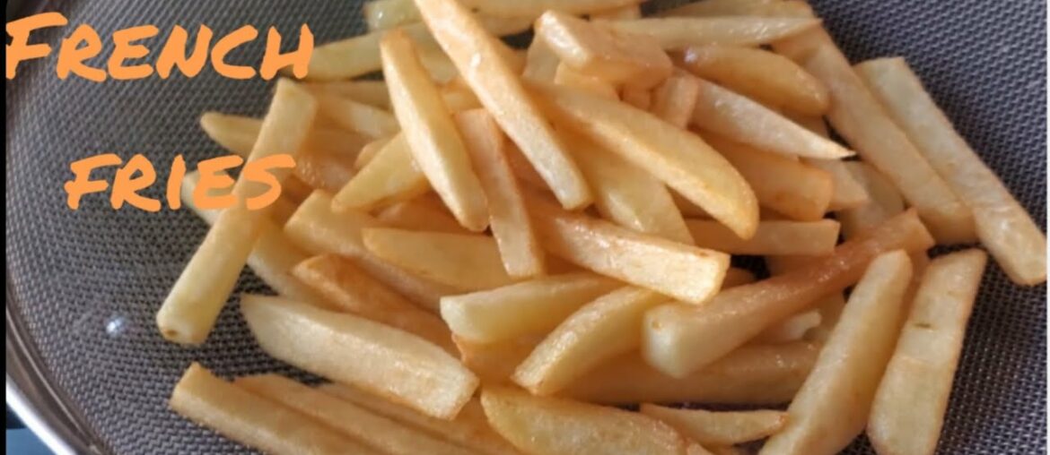 Crispy French fries Recipe | Homemade french fries | घर पर बनाये क्रिस्पी फ्रेंच फ्राइज़ Crispy French fries Recipe | Homemade french fries | घर पर बनाये क्रिस्पी फ्रेंच फ्राइज़