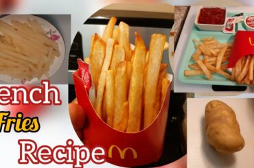 How To Prepare McDonald's French  Fries/How To Prepare French Fries Recipe/Homemade French fries