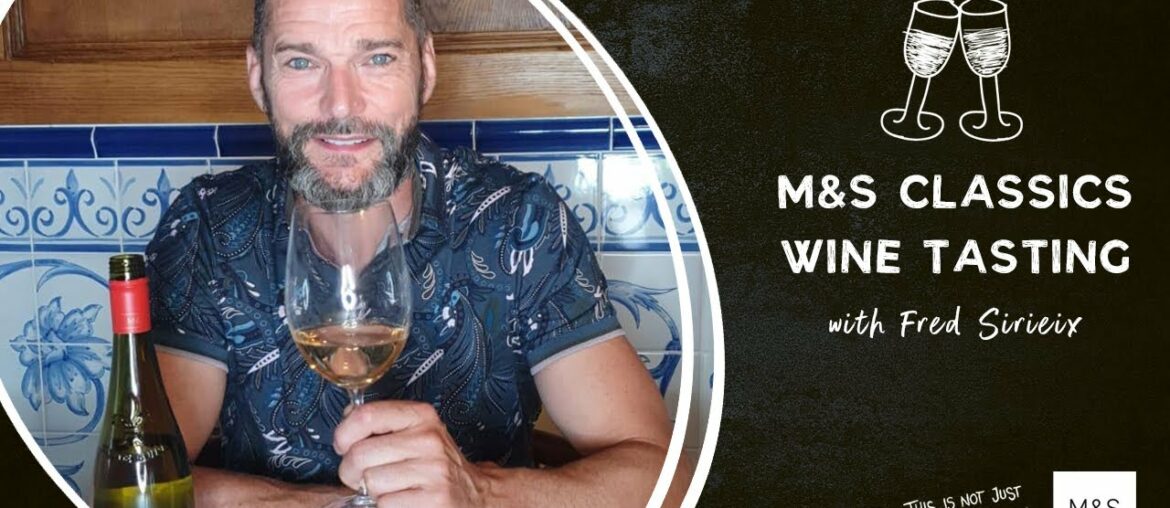 A taste of Fred Sirieix (and our Classics wine range) | M&S FOOD A taste of Fred Sirieix (and our Classics wine range) | M&S FOOD