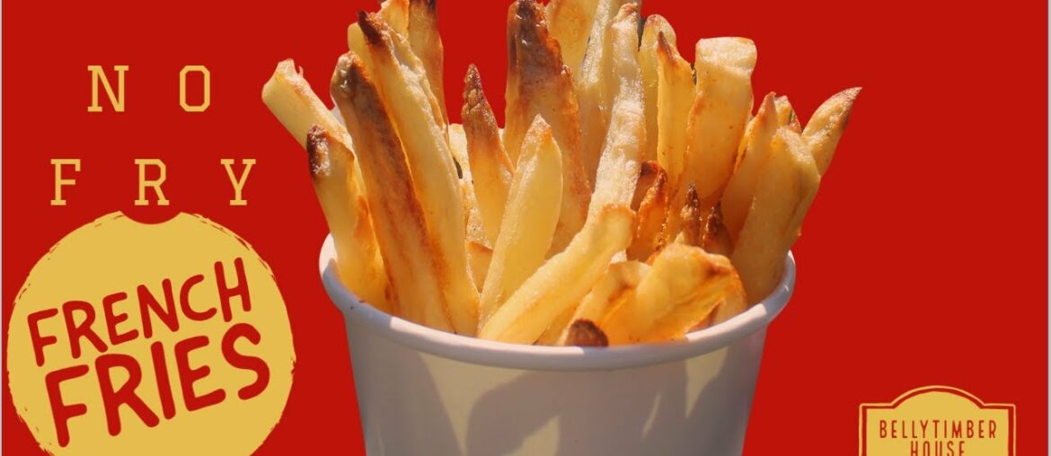 No Fry French Fries Recipe |Baked Crispy French Fries | Easy, Quick French Fries | Better than Fried