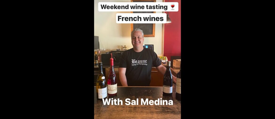 Weekend Wine Tasting: French Wine