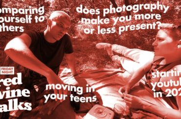 LET'S TALK ABOUT comparison, being present vs documenting the moment, making friends | with 🍷🍷🍷