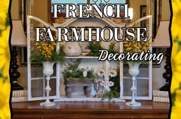 RUSTIC FRENCH FARMHOUSE DECORATING | TABLE VIGNETTE | DECORATE WITH ME | FRENCH COUNTRY DECOR