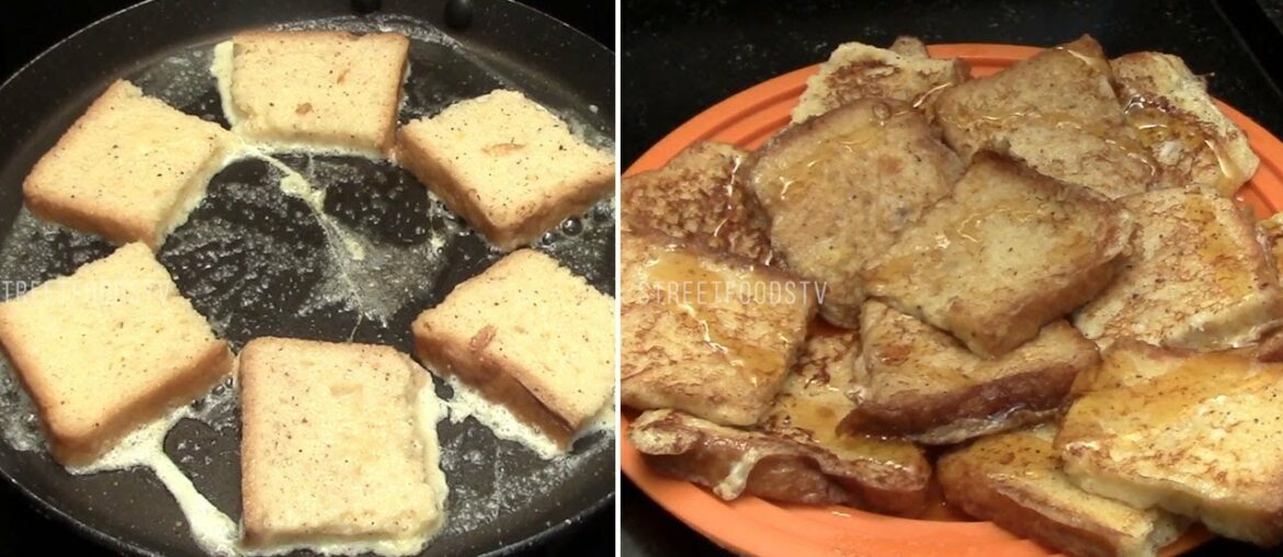 Classic French Toast Recipe | Street Food