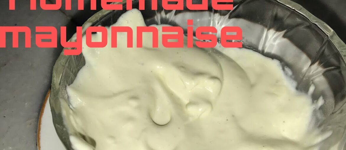 How to make home made mayonnaise/ very easy recipes/prefect mayonnaise recipe/French mayonnaise