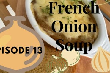 How to Make French Onion Soup/ french onion soup recipe/classic french onion