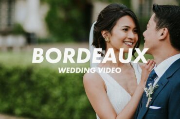 Chateaux Rigaud Wedding Video | Angeline and Justin | Bordeaux, France