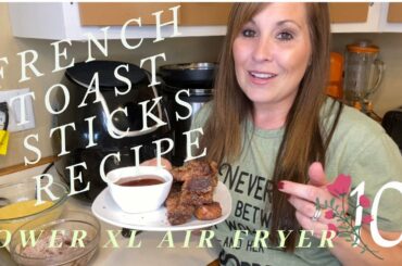 French Toast Sticks Recipe in the Air Fryer | Texas Toast | Mom of 10