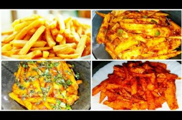 4 Easy French Fries Recipes | Plain Fries | Masala Chips | Poussin Chips | Schezwan Chips