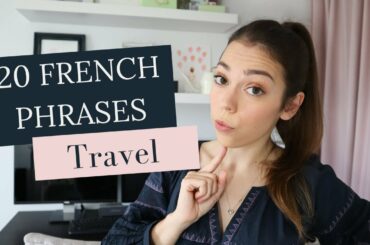 20 SIMPLE FRENCH PHRASES FOR TOURISTS: Learn French for traveling and vacation