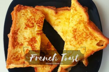 How to Make French Toast | Classic Quick & Easy Recipe | Sweet Toast | by K & H Tips in Urdu/English