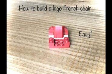 Episode 2 : How to build a lego french chair. The New Brick.