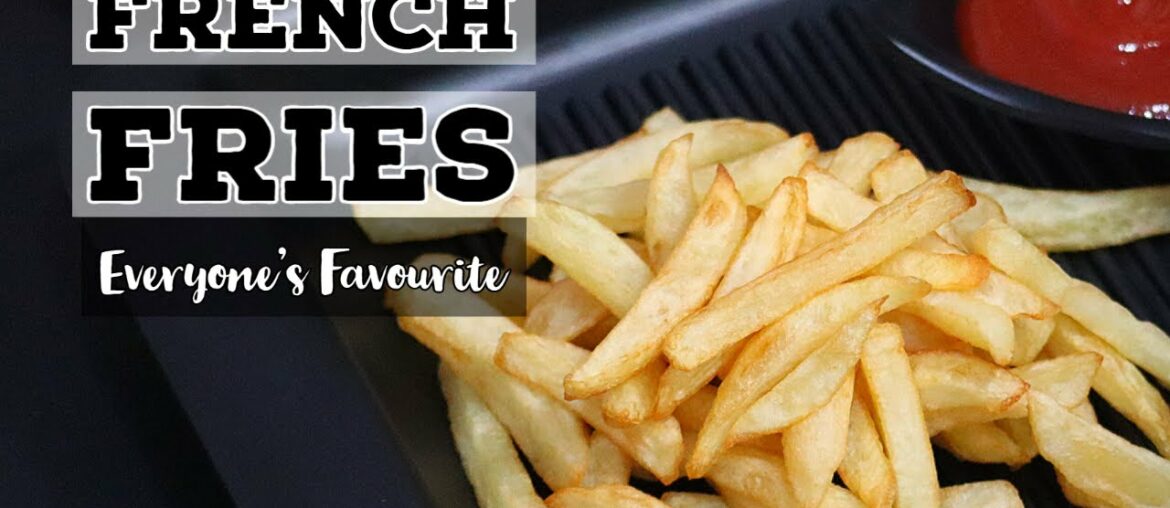 French Fries Recipe | How to make French Fries | Potato Fries | Live Chef