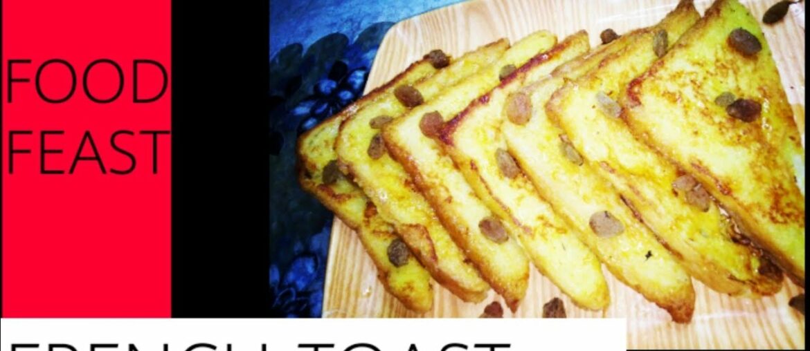How to make French toast_morning breakfast toast recipe by FOOD FEAST.