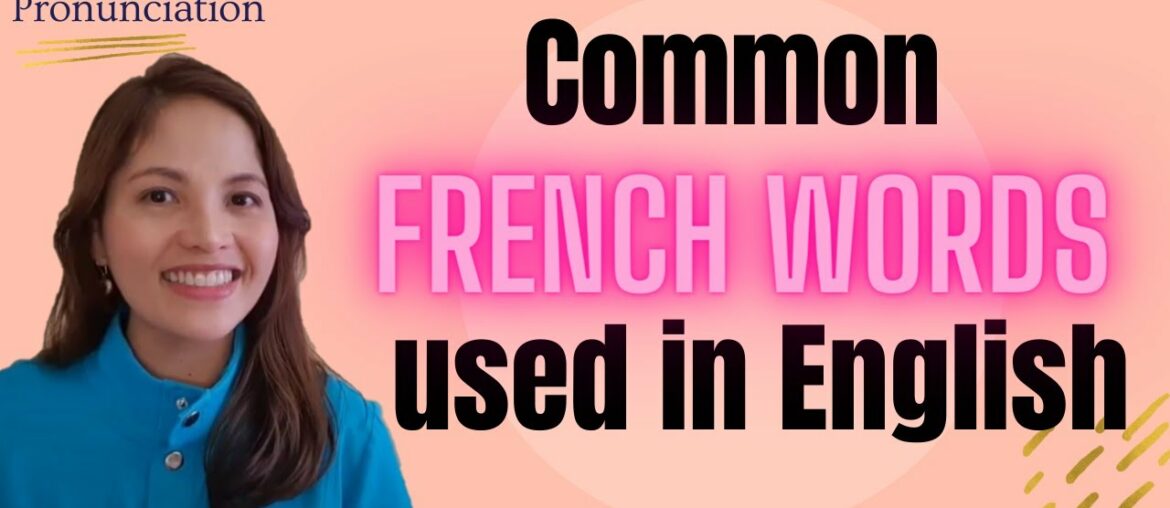 Advance Your Vocabulary | Common French Words Used In English Advance Your Vocabulary | Common French Words Used In English