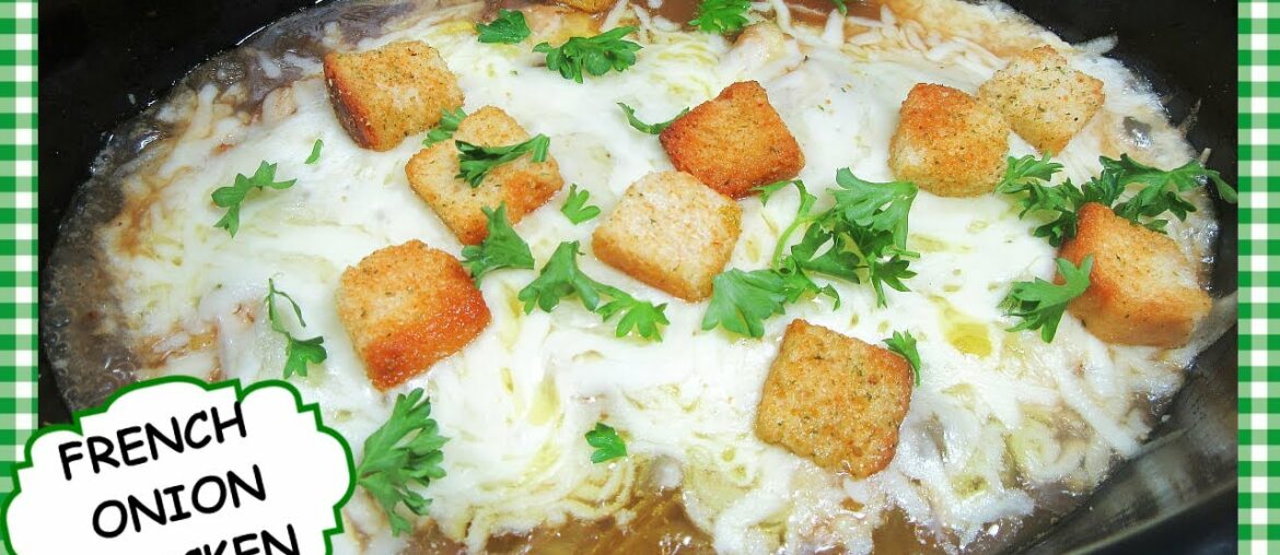 CROCKPOT FRENCH ONION CHICKEN RECIPE / Dump and Go Slow Cooker Chicken Dinner CROCKPOT FRENCH ONION CHICKEN RECIPE / Dump and Go Slow Cooker Chicken Dinner