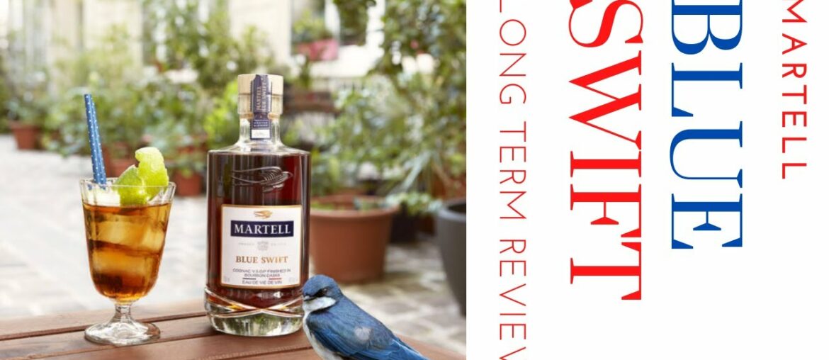 BNDY_10 - Long Term Review of Martell Blue Swift VSOP