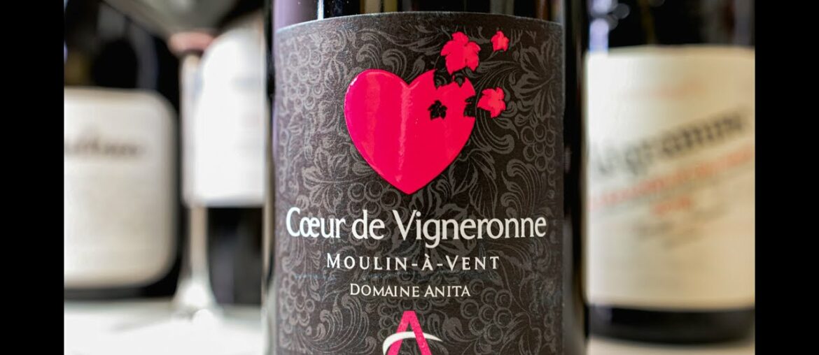 Beaujolais Wine Crafted with Love - Domaine Anita Coeur de Vigneronne Moulin-à-Vent