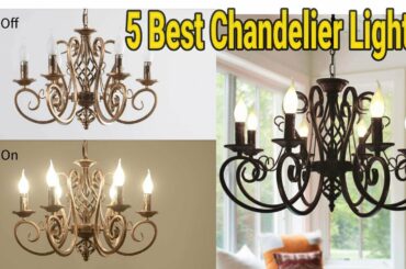 5 Best Chandelier Light