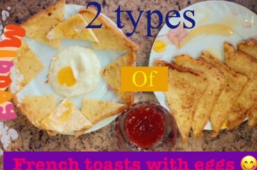 TWO TYPES OF FRENCH TOASTS WITH EGGS | Delicious Recipes TS & Z