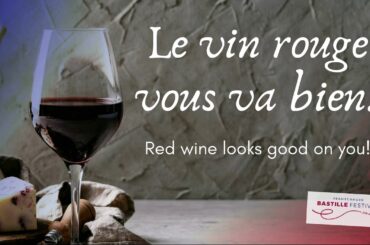 Let's learn French: Red wine looks good on you!