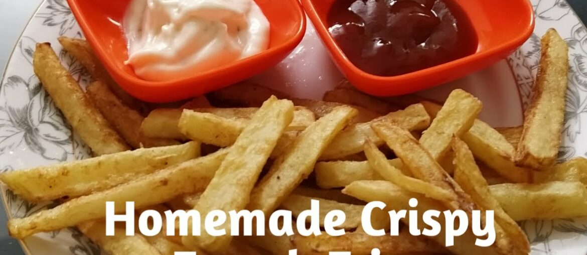 perfect crispy french fries || homemade perfect french fries recipe || finger chips recipe,