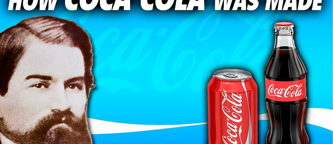 How Coca Cola Was Created By A Drug Addict
