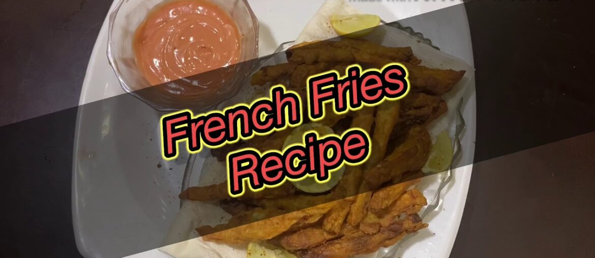 French fries recipe/by tasty food and fun with Mamuna chaudhry!!!🥰