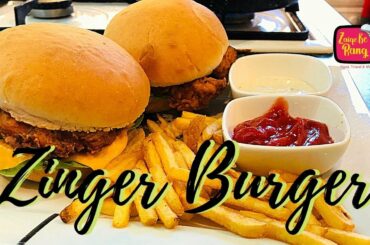 KFC Style Chicken Zinger Burger with French Fries  || Kids Special || Recipe in Urdu/Hindi