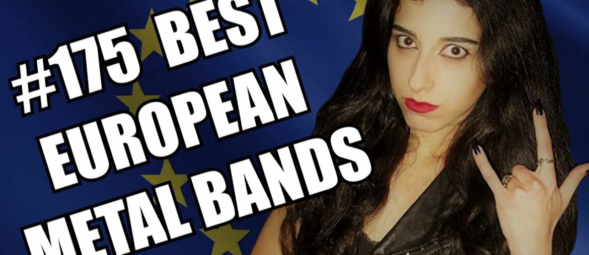 BEST EUROPEAN METAL BANDS #175 ✪ BEST EUROPEAN METAL BANDS #175 ✪