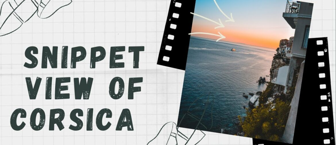 CORSICA,FRANCE HOLIDAY 2020 CORSICA,FRANCE HOLIDAY 2020