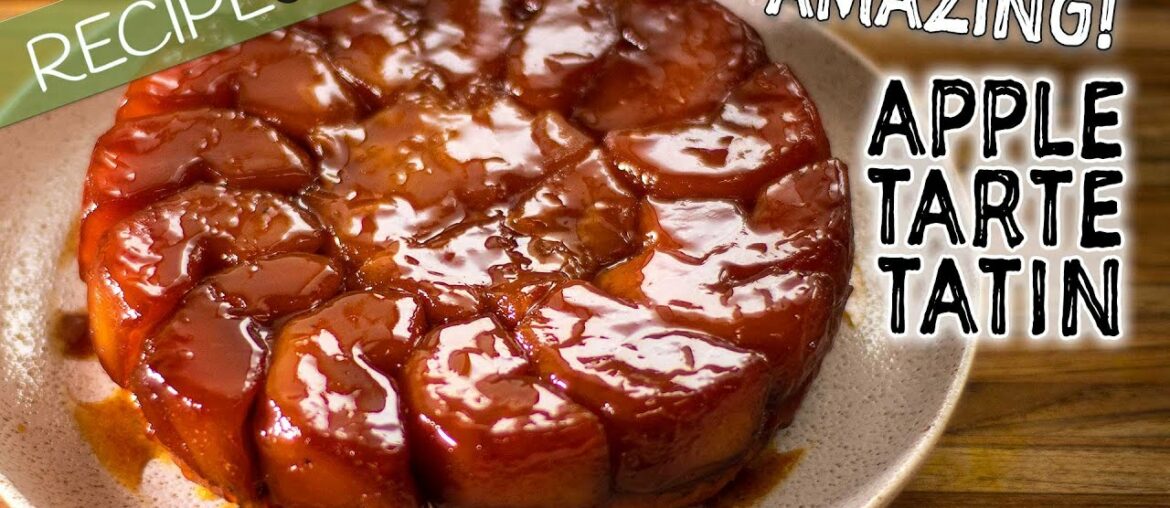 French Tarte Tatin Recipe French Tarte Tatin Recipe