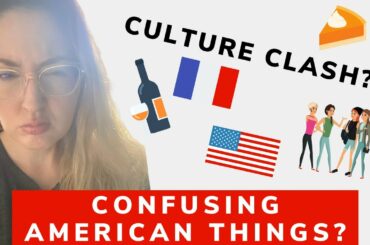 6 American things I do that confuse French people