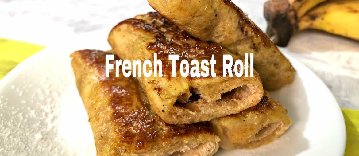 French Toast Roll For Breakfast| Classic Easy and Quick Recipe (for all chocolate lovers)
