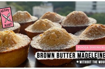 How to make French Madeleines without the traditional mould |Recipe Alert!