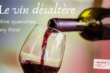 Let's learn French: Wine quenches any thirst
