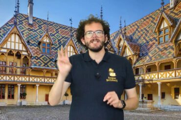 Virtual Tour of Beaune: The Wine Capital of Burgundy (Part 1)