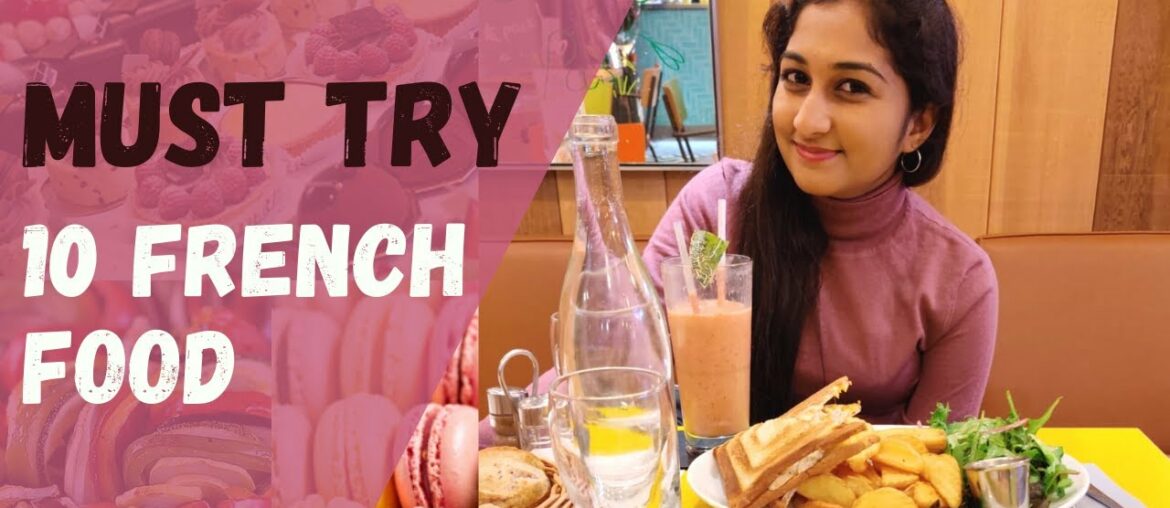 Must Try French Foods | Food facts | France | Paris | Tamil Vlog | Discover with me