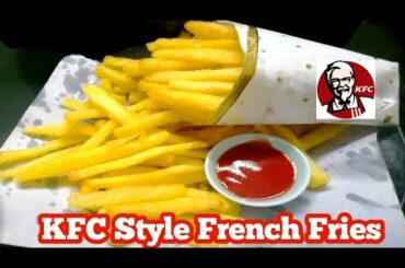 KFC Style Crispy French Fries Recipe