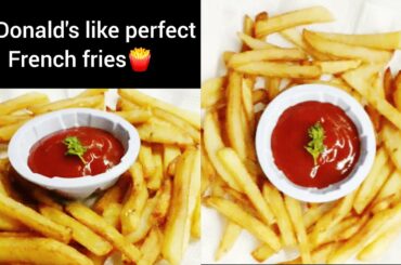 McDonald's like perfect French fries recipe || how to make perfect fresh fries at home recipe