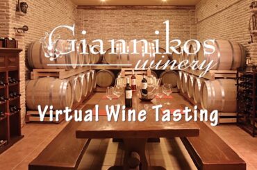 Introduction Giannikos Winery Virtual Wine Tasting