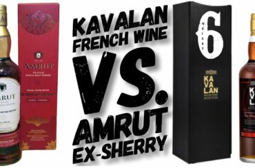 KAVALAN FRENCH WINE VS. AMRUT EX-SHERRY OLOROSO