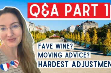 How'd I meet my French husband? What I love about living abroad in France & answering your questions