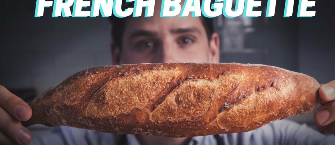 MAKE FRENCH BAGUETTES AT HOME |  Baguette Recipe for the Home Baker