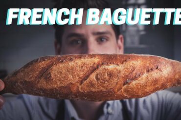 MAKE FRENCH BAGUETTES AT HOME |  Baguette Recipe for the Home Baker