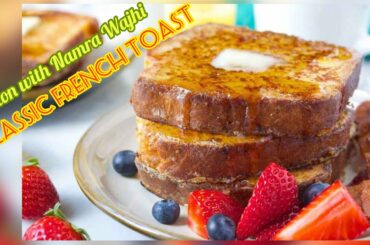 Classic French Toast | Easy & Tasty 5 min Healthy Breakfast Recipe